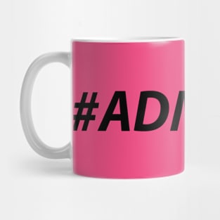 ADMIRED (Black) Mug